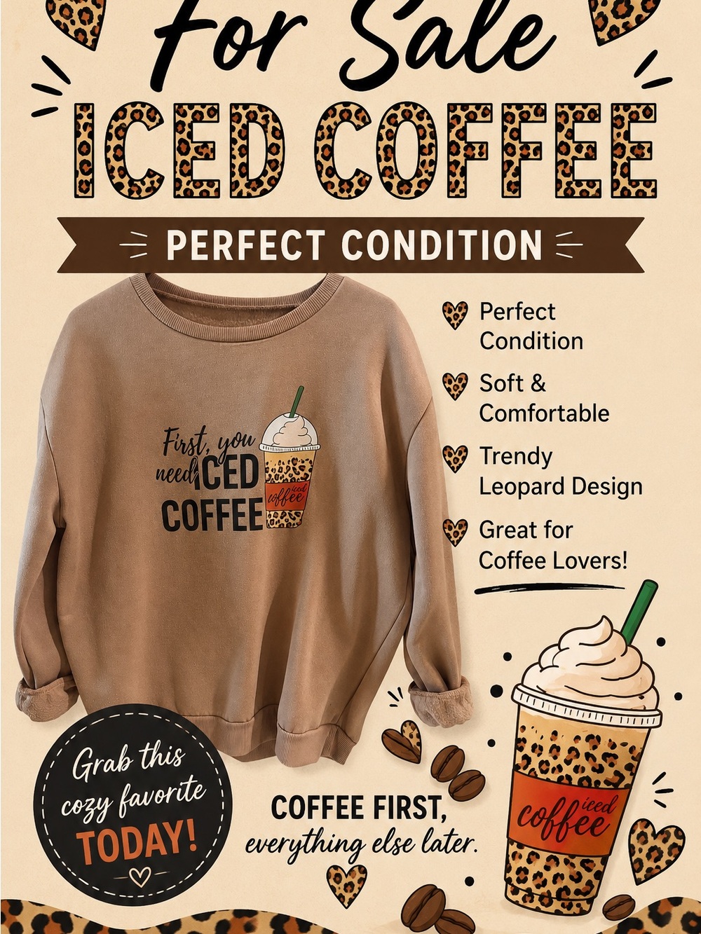 Iced Coffee Graphic Sweatshirt - Tan! 𓊆ྀི❤︎𓊇ྀི size Large! 🧸ྀི cozy!!